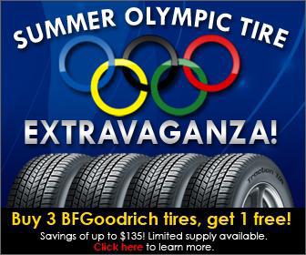 Summer Olympic Tire Extravaganza: Buy 3 BFGoodrich tires, get 1 free! Savings of up to $135! Limited supply available.