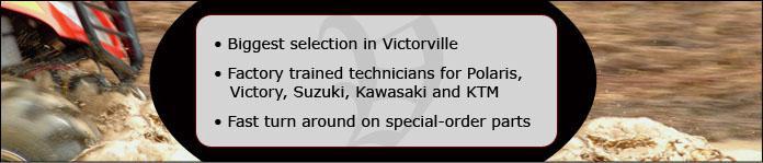 Voted #1 best customer service, sales and parts in the SW region. Certified Suzuki and Polaris technicians service most makes and models. 10% military discounts on in-stock items for in-store purchases with active military ID.