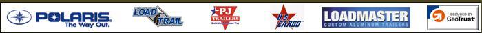 We carry following brands: Polaris, Load Trail, PJ Trailers, US Cargo, and Loadmaster.