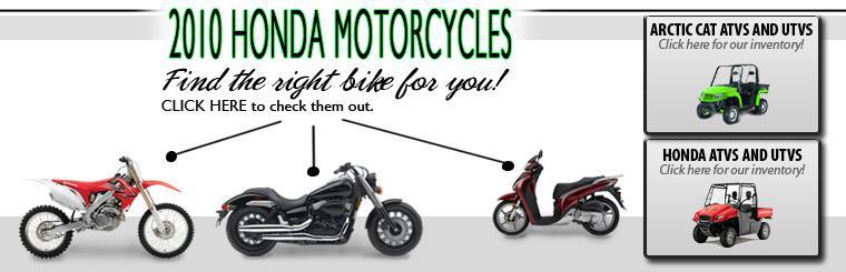 2010 Arctic Cat ATVS. Time to shake off the cold and embrace ATV Weather. Ask us about Financing Options.