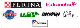 We carry Purina, Eukanuba, Science Diet, IAMS, Innova and more products.
