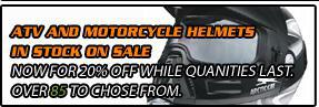 ATV and motorcycle helmets in stock on sale now for 20% off while quantities last. Over 85 to choose from.