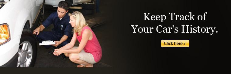 Click here to keep track of your car's history!