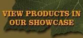 View Products In Our Showcase