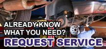 Already know what you need? Request Service!