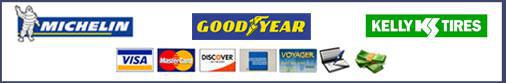 We carry Michelin, Goodyear, and Kelly Tires products. We accept Visa, MasterCard, Discover, American Express, Voyager, Diner's Club, checks, cash, and gold bars.