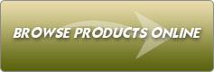 Browse Products Online