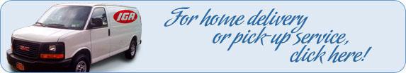 For home delivery or pick-up service click here!
