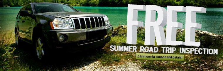 Free Summer Road Trip Inspection: Click here for coupon and details.