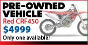 Pre-Owned Vehicle - Red CRF450. $4999. Only one available!