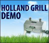 Holland Grill Demo
