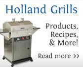 Holland Grills - Products, Recipes, & More!
