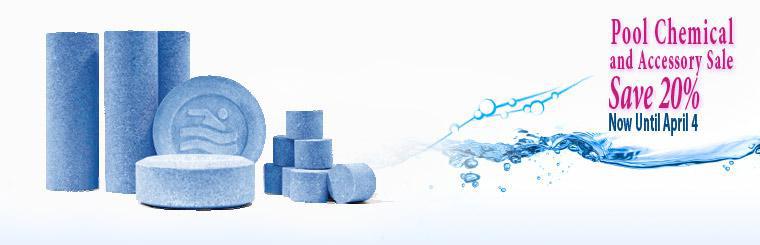 Save 20% with our pool chemical and accessory sale; now until April fourth.