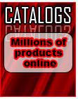 Catalogs - Millions of products online.