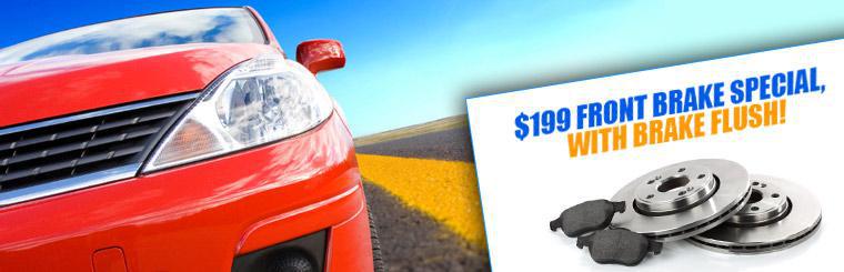 Get a $199 front brake job with a brake flush!