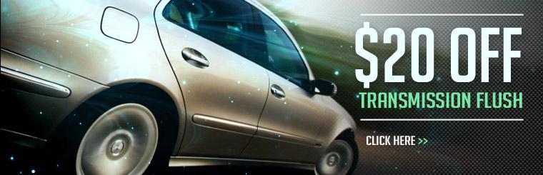 Take $20 off a transmission flush.