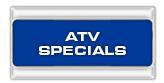 ATV Specials