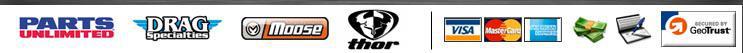 We offer products from Parts Unlimited, Drag Specialties, Moose, and Thor. We accept the following forms of payment: Visa, MasterCard, American Express, cash, and checks.