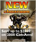 New Showroom- Save up to $1000 on 2008 Can-Ams!