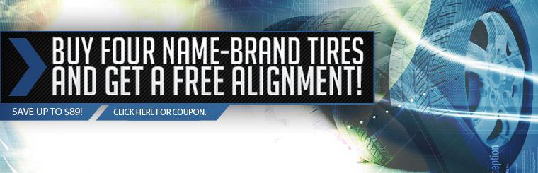 Buy four name-brand tires and get a free alignment!