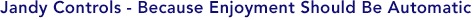 Jandy Controls - Because Enjoyment Should Be Automatic