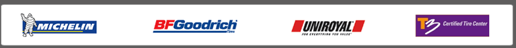 We carry Michelin, BFGoodrich, and Uniroyal. We are a T3 Certified Tire Center.