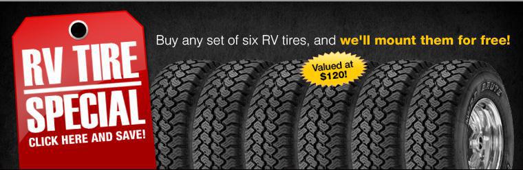 Buy any set of six RV tires, and we'll mount them for free!