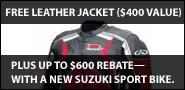 Free leather jacket plus up to $600 rebate with new Suzuki Sport Bike
