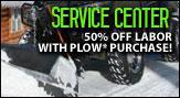 Service Center: Get 50% off labor with plow purchase. Winch not included.