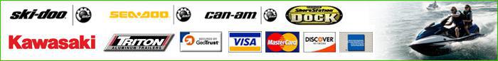 We carry products from the following brands: Ski-Doo, Sea-Doo, Can-Am, Shore Station, Kawasaki, and Triton. We accept the following forms of payment: Visa, MasterCard, Discover, and American Express.