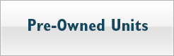 Click here to browse pre-owned units.