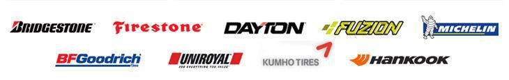We carry products from Bridgestone, Firestone, Dayton, Fuzion, Michelin, BFGoodrich, Uniroyal, Kumho Tires, and Hankook.