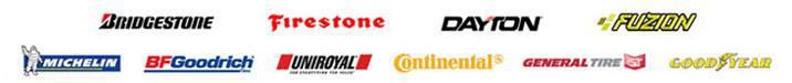 We carry products from Bridgestone, Firestone, Dayton, Fuzion, Michelin, BFGoodrich, Uniroyal, Continental, General, and Goodyear