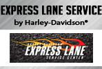 Harley-Davidson Express Lane Service Center