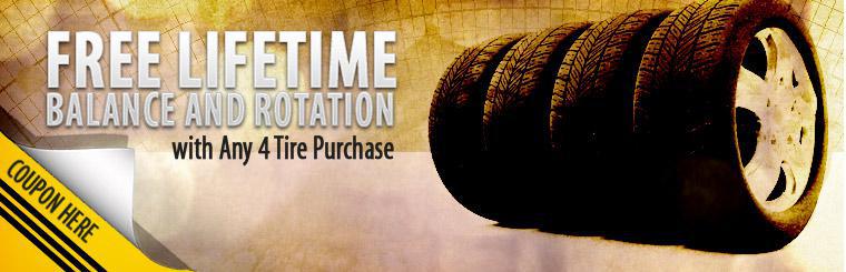 Purchase any 4 tires and receive free balancing and rotation for the life of the tires. Click here for a coupon.