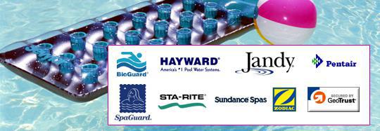 We carry BioGuard, Hayward, Jandy, Pentair, SpaGuard, Sta-Rite, Sundance Spas, and Zodiac products.