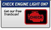 Check engine light on? Get our free TranScan!