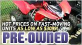 Pre-Owned: Hot prices on fast moving units as low as $3099!