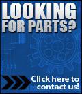 Looking for parts? Click here to contact us!