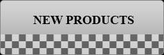 New Products
