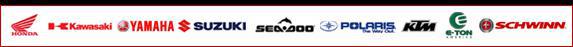 We carry Honda, Kawasaki, Yamaha, Suzuki, Sea-Doo, Polaris, KTM, E-TON, and Schwinn products.