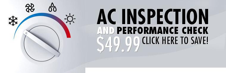 Click here for our $49.99 air conditioning inspection and performance check.