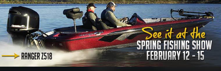 See the new Ranger Z518 at the Spring Fishing Show February 12 - 15, 2010.