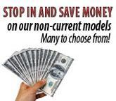 Stop in and save money on our non-current models. Many to choose from!