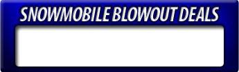 Snowmobile Blowout Deals