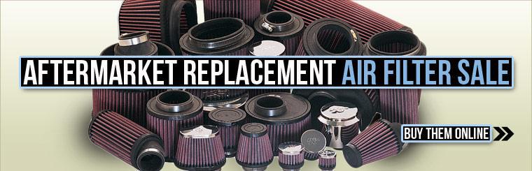 Aftermarket Replacement Air Filter Sale: Click here to buy them online.