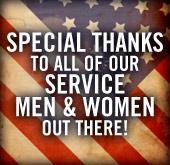 Special thanks to all of our service men and women out there!