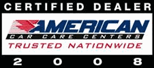 American Car Care Centers Certified Dealer