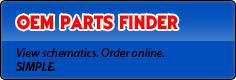 OEM Parts Finder. View Schemeatics. Order online. SIMPLE.