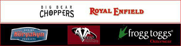 We carry Big Bear Choppers, Royal Enfield, Kuryakyn, Vega Helmets, and Frogg Toggs products.